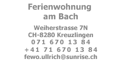Ferienwohnung am Bach Kreuzlingen am Bodensee / Adresse